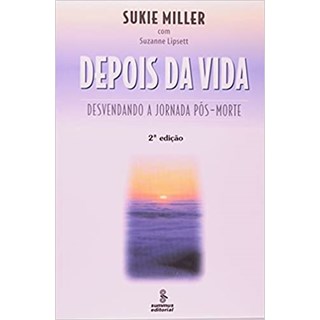 Livro - Depois da Vida - Miller - Summus