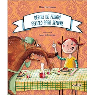Livro - Depois do Foram Felizes para Sempre - Ilan Brenman Livro - Depois do Foram Felizes para Sempre - Ilan Brenman