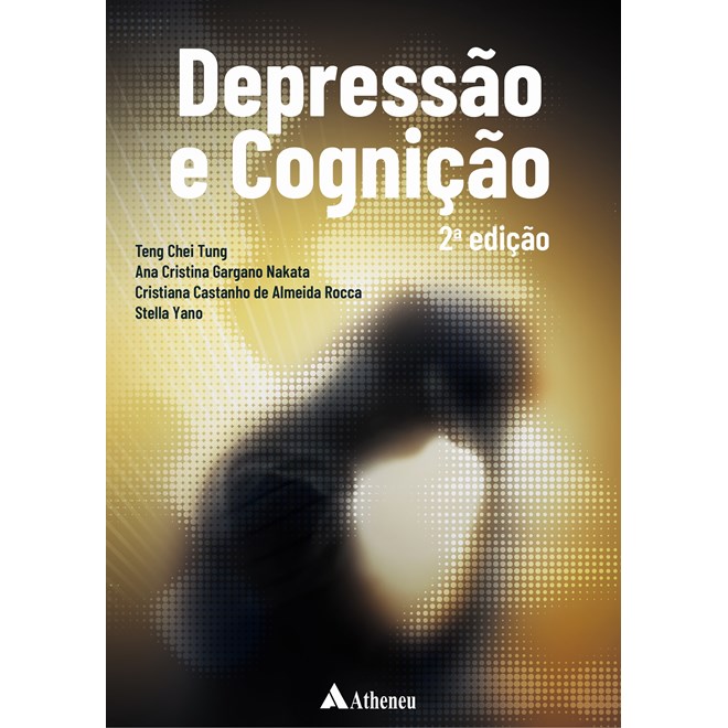 Livro - Depressão e Cognição - Tung - Manole