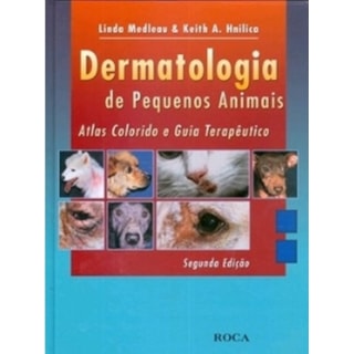 Livro - Dermatologia de Pequenos Animais - Medleau*** Livro - Dermatologia de Pequenos Animais - Medleau***