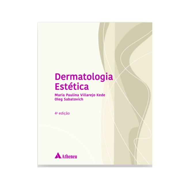 Livro - Dermatologia Estetica - Kede/sabatovich