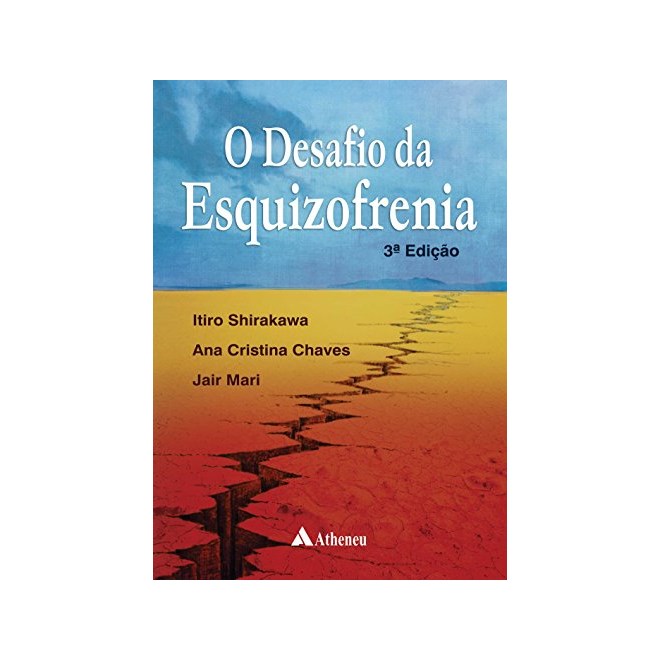 Livro Desafio da Esquizofrenia - Shirakawa - Atheneu