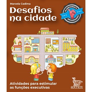 Livro - Desafios Na Cidade - Marcela Cadima