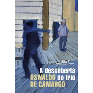 Livro - Descoberta do Frio, A - Camargo