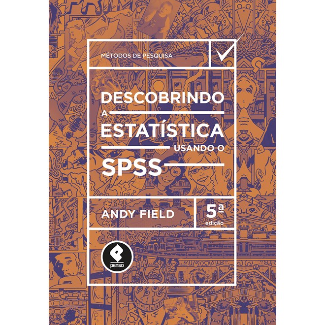 Livro - Descobrindo a Estatistica Usando o Spss - Field