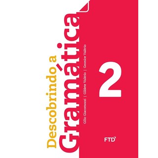 Livro - Descobrindo a Gramatica - 2 ano - Giacomozzi / Valerio
