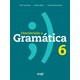 Livro - Descobrindo a Gramatica: 6 ano - Giacomozzi/valerio/r