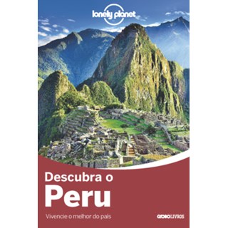 Livro - Descubra o Peru - Vários - Globo