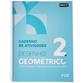 Livro Desenho Geométrico Vol 2 - Caderno de Atividades - FTD