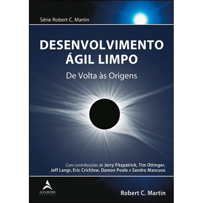 Livro Desenvolvimento Ágil Limpo - Martin - Alta Books