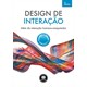 Livro - Design de Interacao - Alem da Interacao Humano-computador - Rogers/sharp/preece