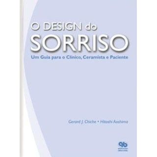 Livro - "Design do Sorriso, O - Chice " Livro - "Design do Sorriso, O - Chice "