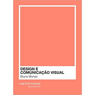 Livro - Design e Comunicação Visual - Munari - Martins Fontes