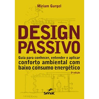 Livro Design Passivo - Gurgel - Senac