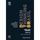 Livro - Design Thinking Brasil - Pinheiro/alt
