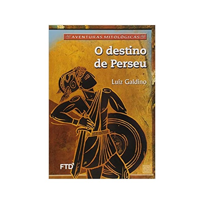 Livro - Destino de Perseu, O - Galdino