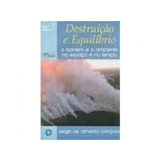 Livro - Destruição e Equilíbrio - Rodrigues