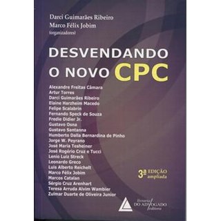 Livro - Desvendando o Novo Cpc - Ribeiro/jobim(orgs.)