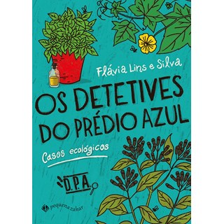 Livro - Detetives do Predio Azul, os - Casos Ecologicos - Silva