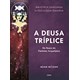 Livro - Deusa Triplice, A: em Busca do Feminino Arquetipico - Mclean