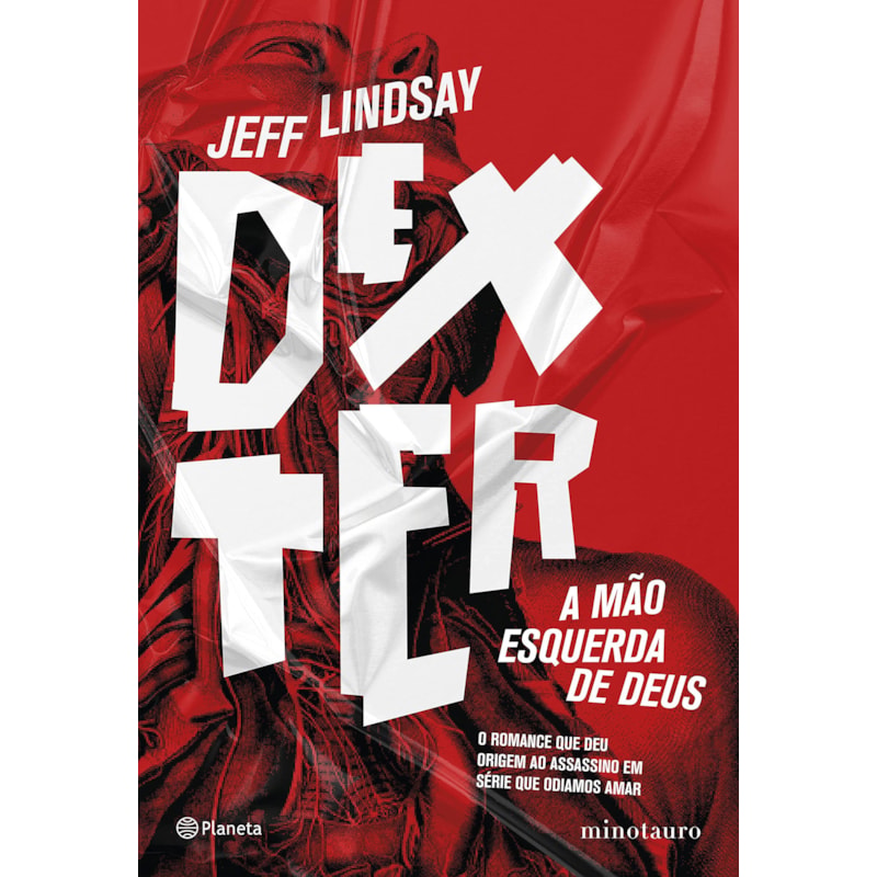 Livro - Dexter: a Mao Esquerda de Deus - Lindsay