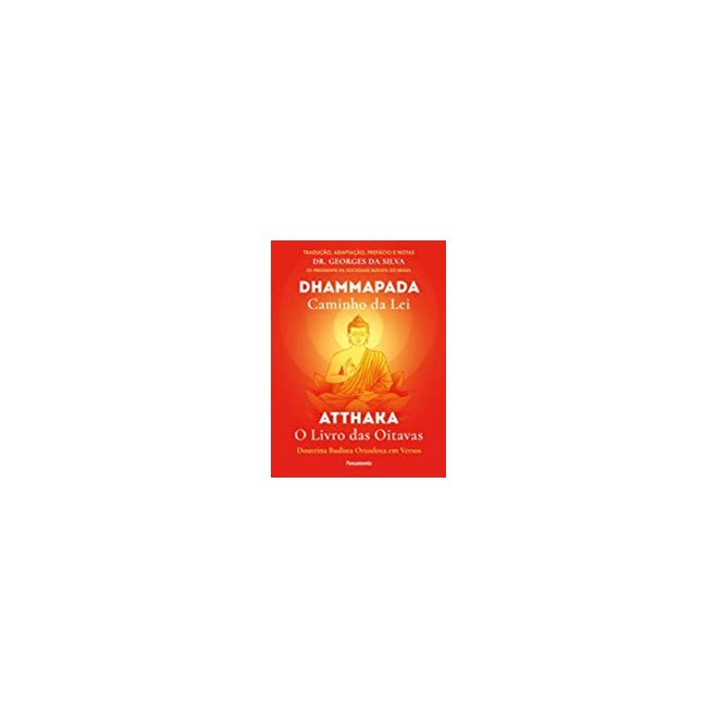 Livro - Dhammapada Atthaka - Silva