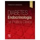 Livro - Diabetes e Endocrinologia Na Pratica Clinica - Bandeira