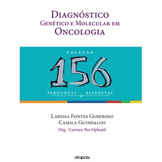 Livro Diagnóstico Genético e Molecular em Oncologia - Generoso - Sarvier