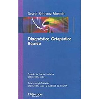 Livro Diagnóstico Ortopédico Rápido - Mostofi - DiLivros