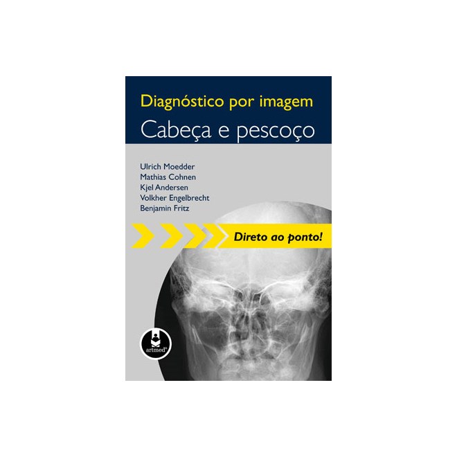 Livro - Diagnostico por Imagem - Cabeca e Pescoco - Moedder/cohnen/ander