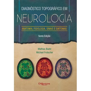 Livro - Diagnóstico Topográfico em Neurologia - Baher (Antigo Duus) - Dilivros