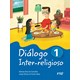 Livro Diálogo Inter-religioso 1º Ano - Carvalho - FTD