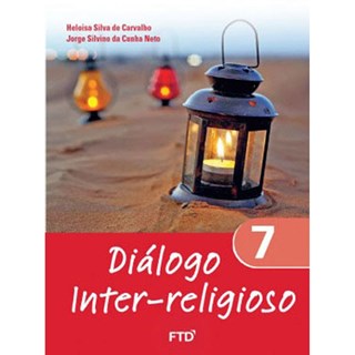 Livro - Dialogo Inter-religioso 7 ano - Carvalho/cunha Neto