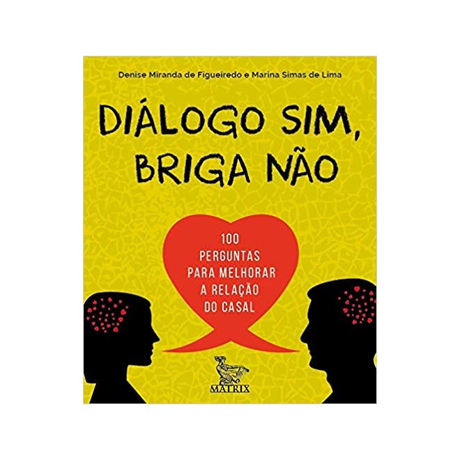 Livro - Dialogo Sim, Briga Nao - Figueiredo/lima
