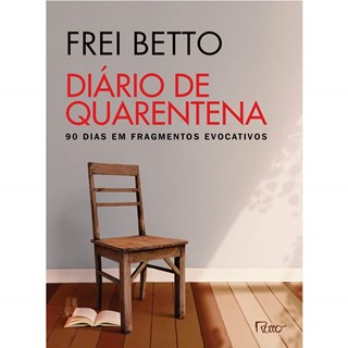 Livro - Diario de Quarentena - Betto