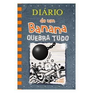 Livro - Diario de Um Banana: Quebra Tudo - Kinney