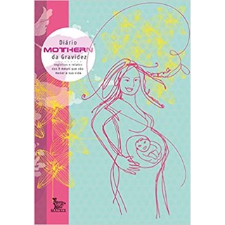 Livro -Diário Mothern da Gravidez - Gomes