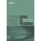 Livro - Diarios da Presidencia 2001-2002 - Cardoso