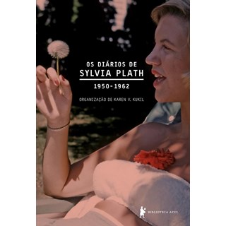 Livro - Diarios de Sylvia Plath, os - 1950 - 1962 - Plath