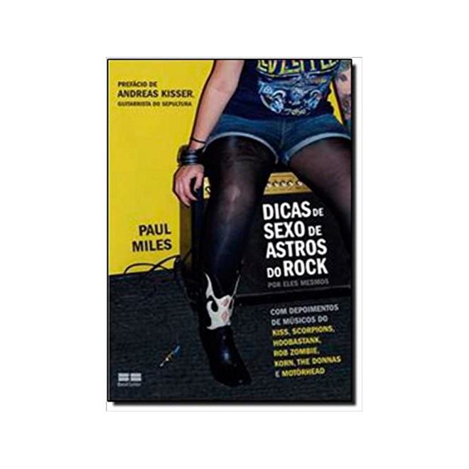 Livro - Dicas de Sexo de Astros do Rock - Miles