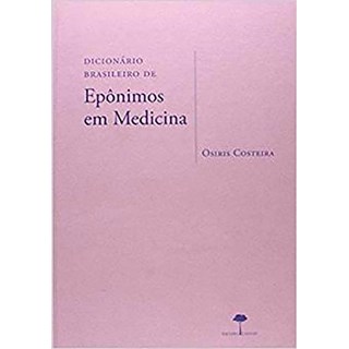 Livro - Dicionário Brasileiro de Epônimos em Medicina - Costeira