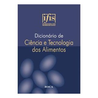 Livro - Dicionario de Ciencia e Tecnologia dos Alimentos - Ifis