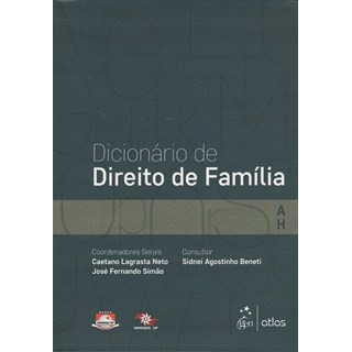 Livro - Dicionario de Direito de Familia - Vol.1 - Lagrasta Neto/ Sima