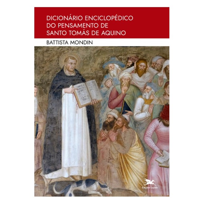 Livro - Dicionario Enciclopedico do Pensamento de Santo Tomas de Aquino Battista mo - Mondin