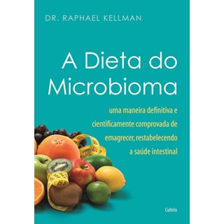 Livro - Dieta do Microbioma (a) - Raphael