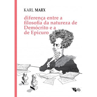 Livro - Diferenca entre a Filosofia da Natureza de Democrito e a de Epicuro - Marx