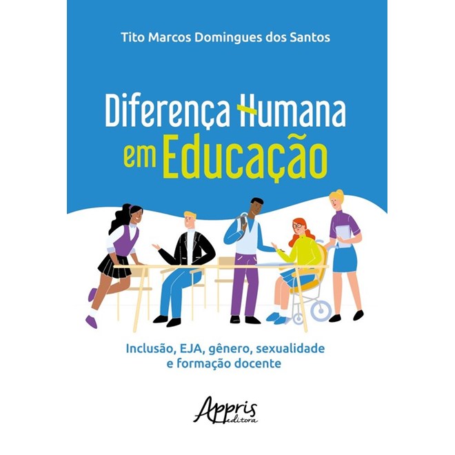 Livro - Diferenca Humana em Educacao - Santos