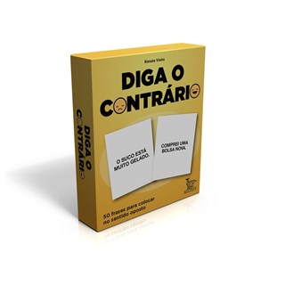 Livro - Diga o Contrario - Renata Vieira