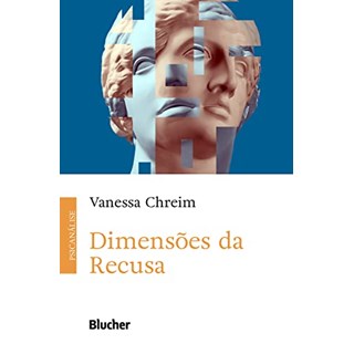 Livro - Dimensoes da Recusa - Chreim