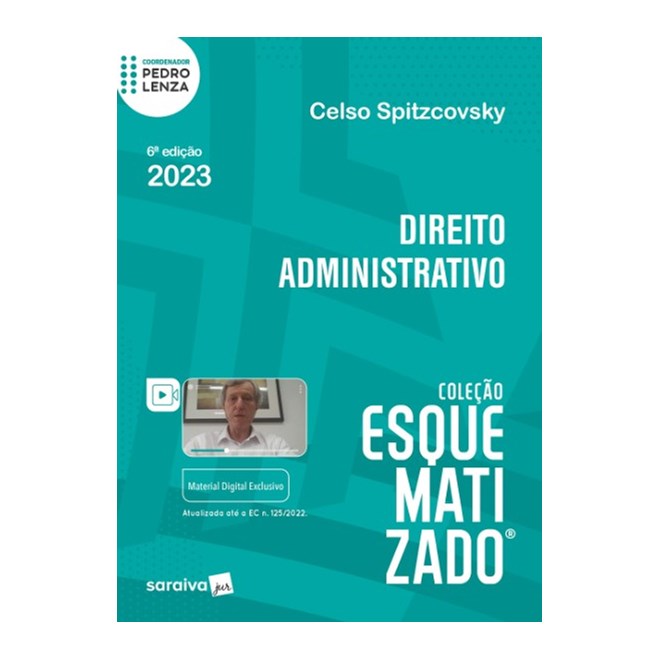 Livro - Direito Administrativo Esquematizado - Spitzcovsky